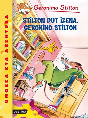 cover image of Stilton dut izena, Geronimo Stilton
